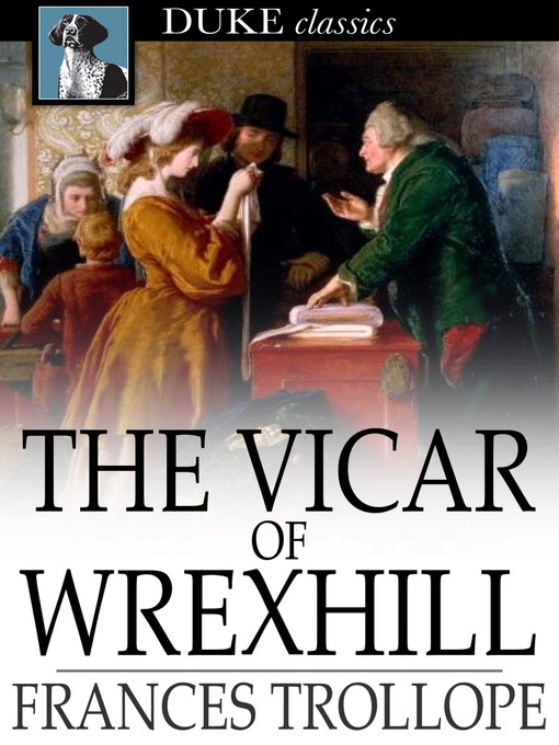 Title details for The Vicar of Wrexhill by Frances Trollope - Wait list